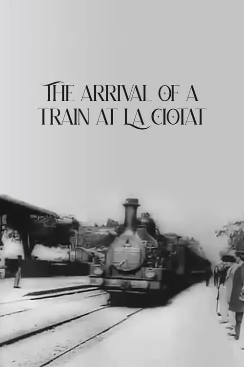 The Arrival of a Train at La Ciotat (movie)