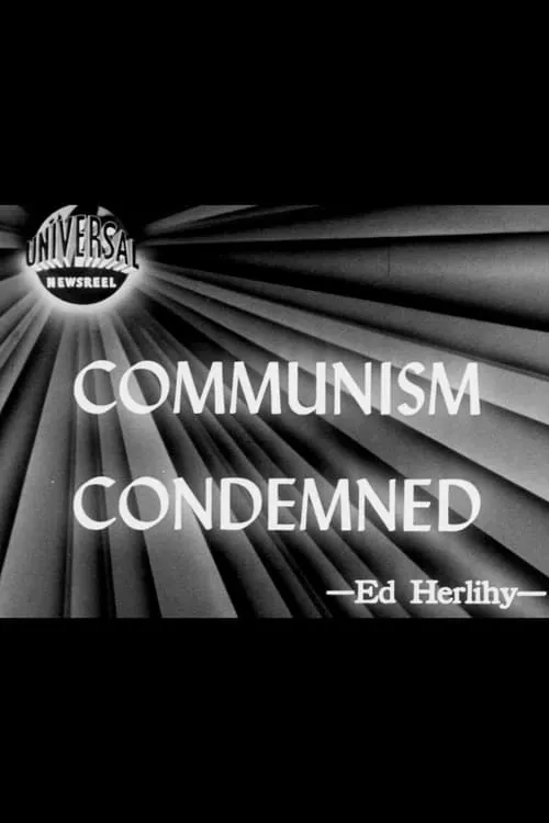 Communism Condemned (movie)