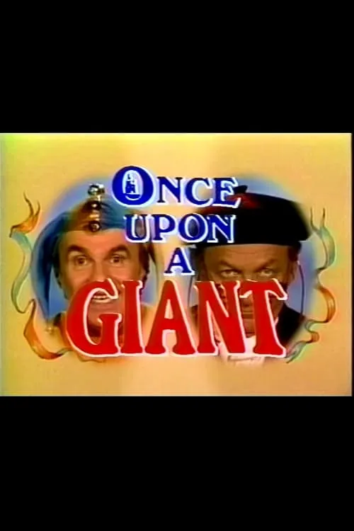 Once Upon a Giant (movie)