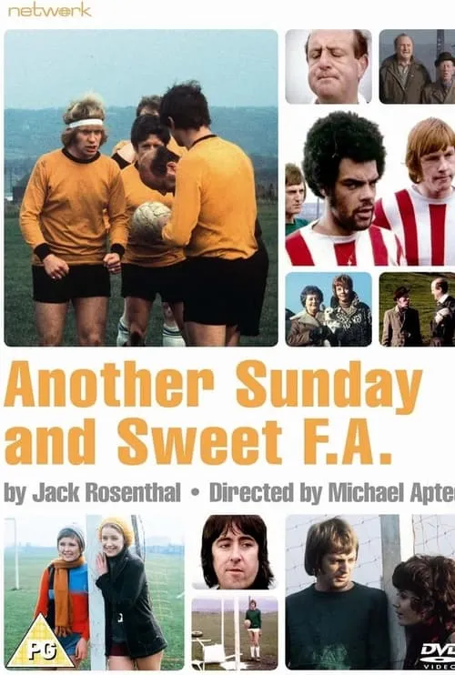 Another Sunday and Sweet F.A. (movie)