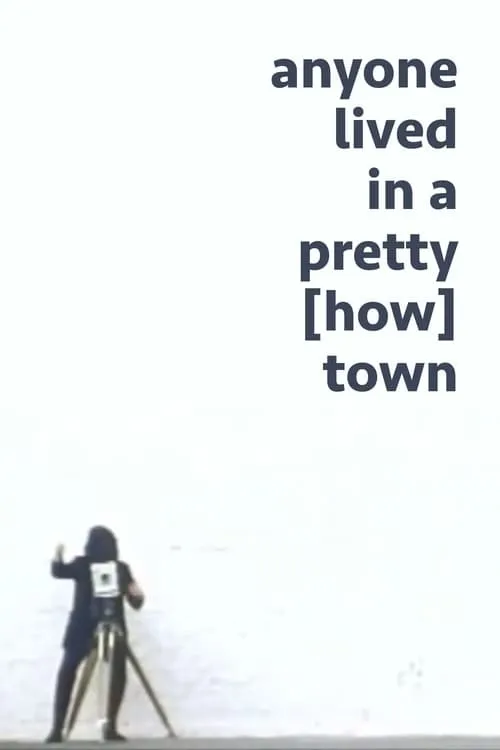 anyone lived in a pretty [how] town (фильм)