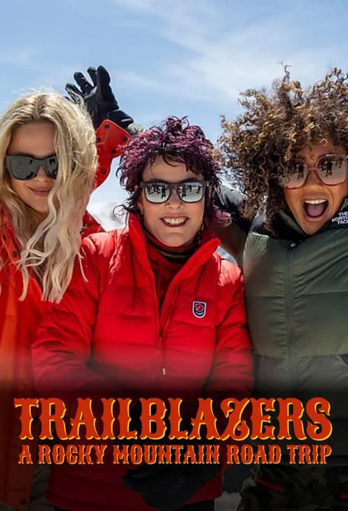 Trailblazers: A Rocky Mountain Road Trip (series)