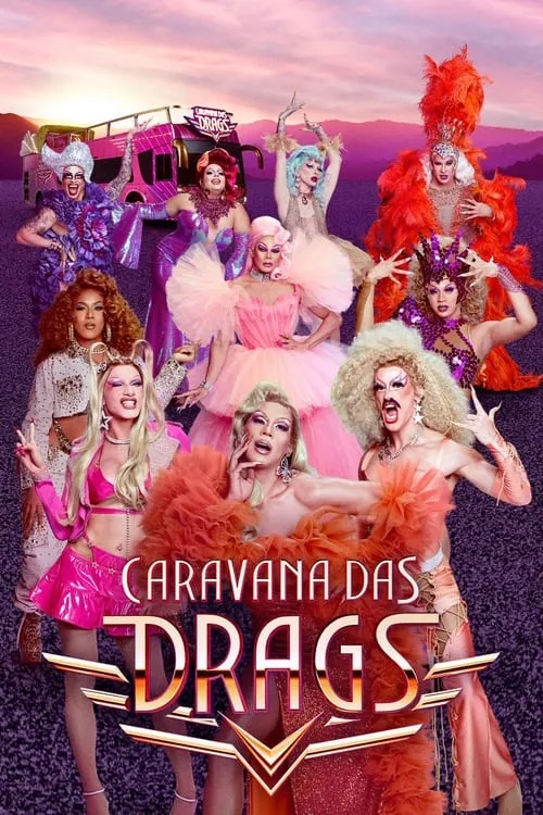 Caravana das Drags (сериал)