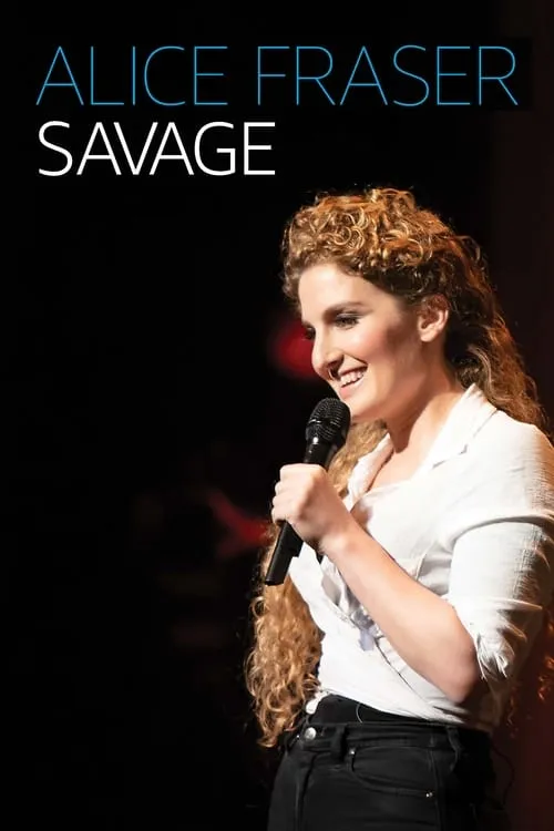 Alice Fraser: Savage (фильм)