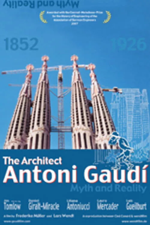 Der Architekt Antoni Gaudí - Mythos und Wirklichkeit (movie)