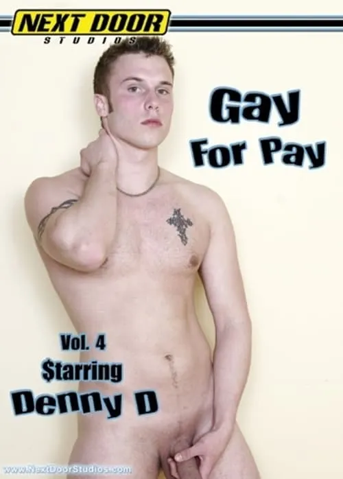 Gay for Pay 4: DennyD (фильм)