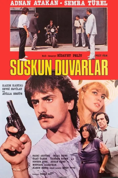 Suskun Duvarlar (movie)