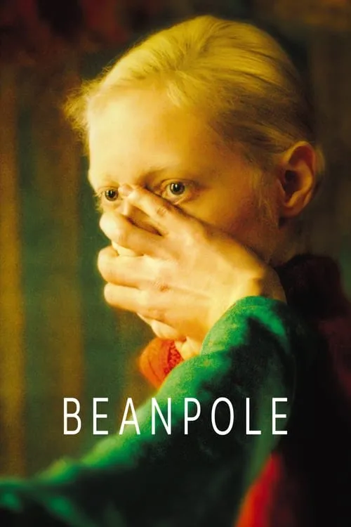 Beanpole (movie)