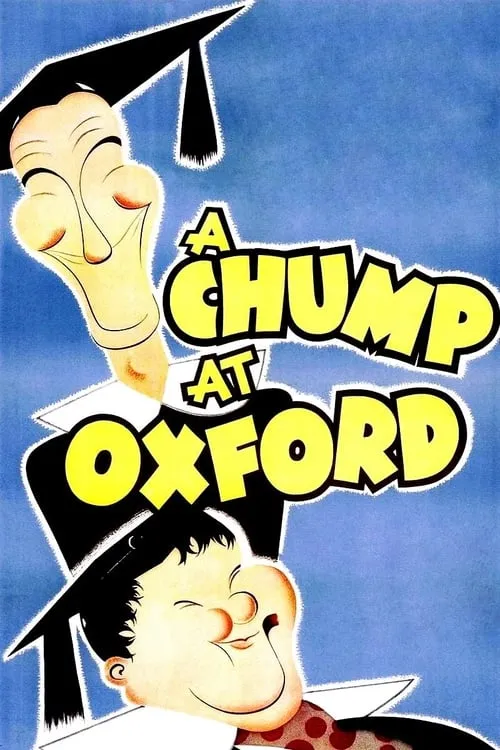 A Chump at Oxford (movie)