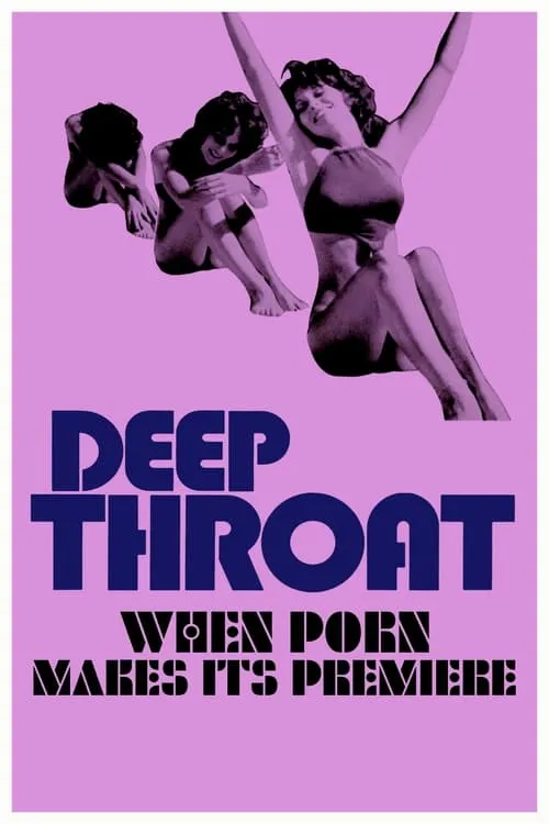 Deep Throat: When Porn Makes Its Premiere (movie)
