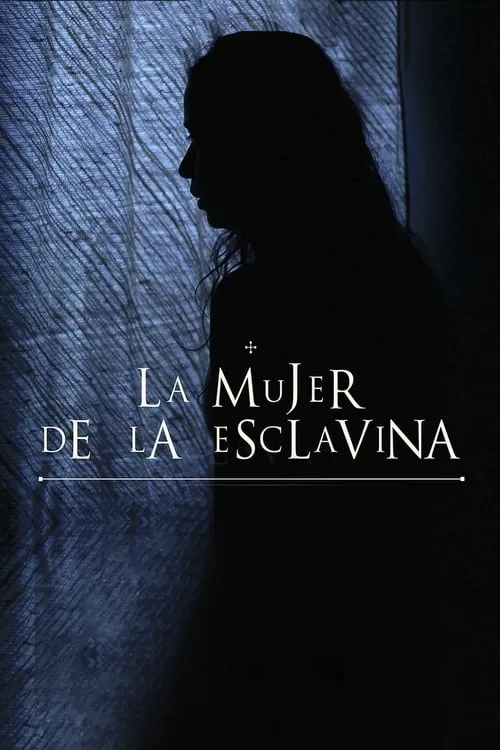 La mujer de la Esclavina (фильм)