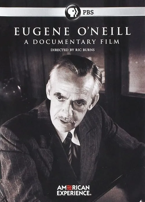 Eugene O’Neill: A Documentary Film (movie)