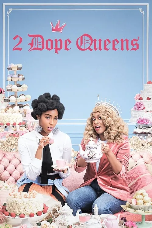 2 Dope Queens (series)