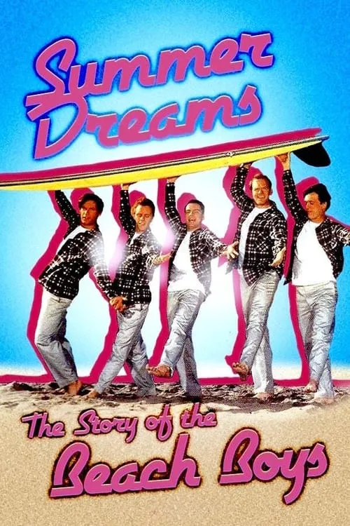 Summer Dreams: The Story of the Beach Boys (movie)