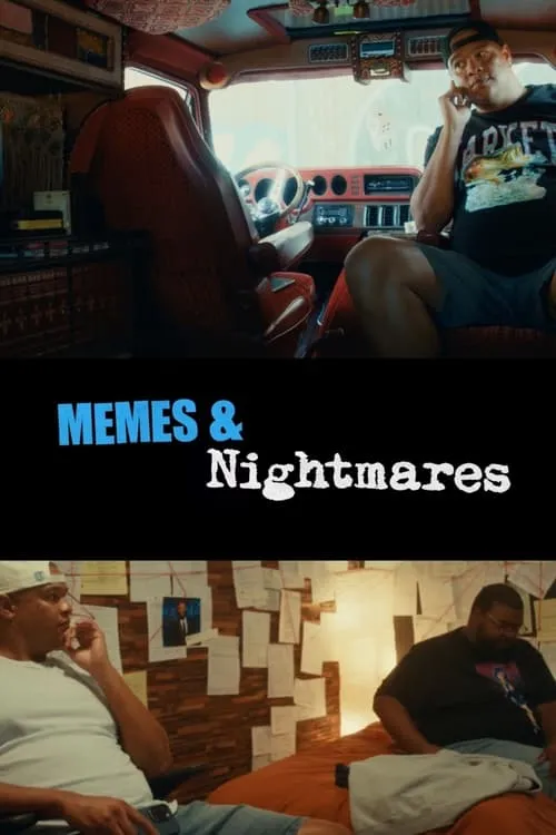 Memes & Nightmares (movie)