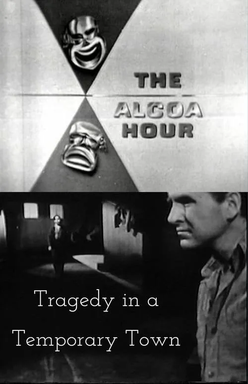 Tragedy in a Temporary Town (movie)