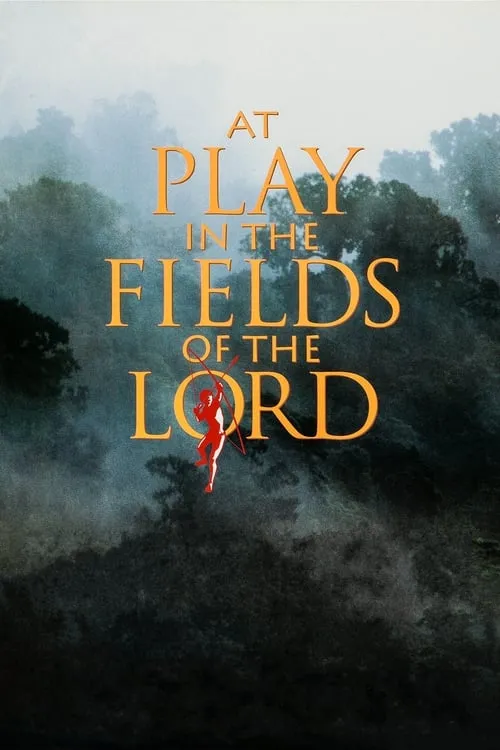 At Play in the Fields of the Lord