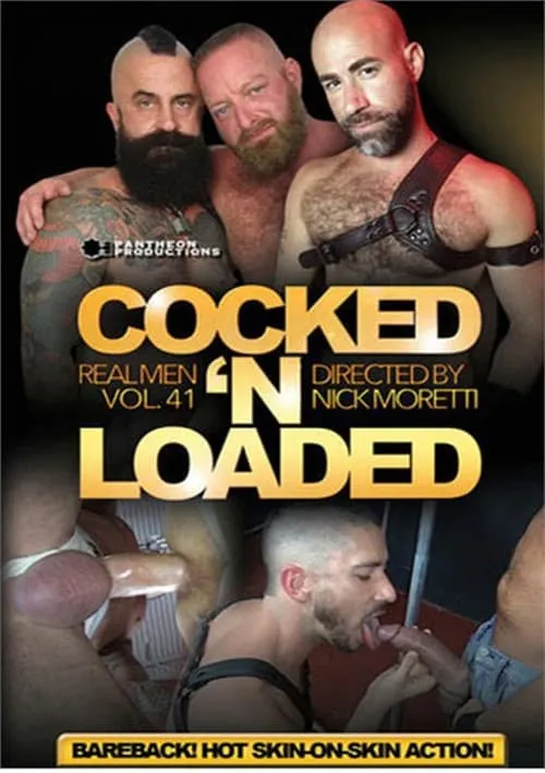 Real Men 41: Cocked 'N Loaded (фильм)