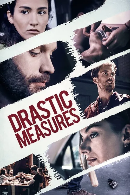 Drastic Measures (movie)