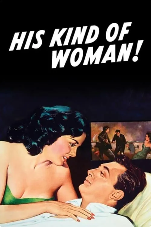His Kind of Woman (movie)