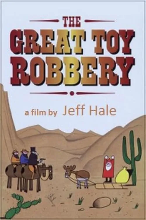 The Great Toy Robbery (фильм)