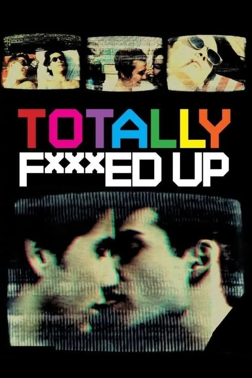 Totally F***ed Up (movie)