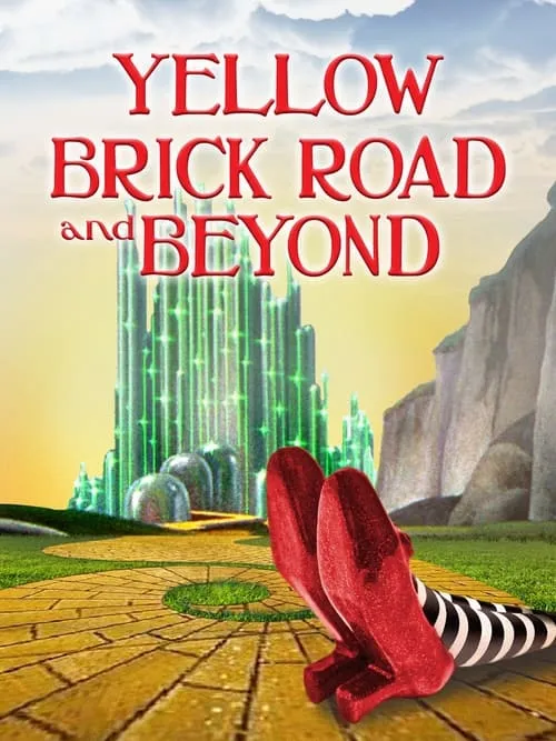 The Yellow Brick Road and Beyond (movie)