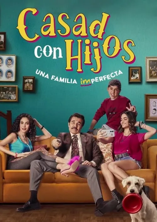 Casados Con Hijos (сериал)