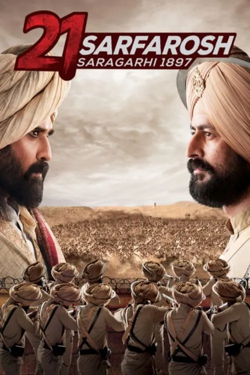 21 Sarfarosh - Saragarhi 1897 (сериал)