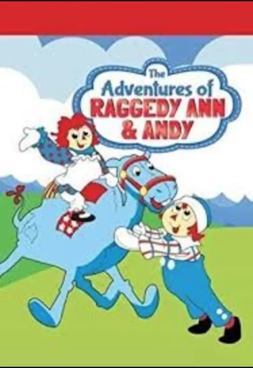 The Adventures of Raggedy Ann and Andy (сериал)