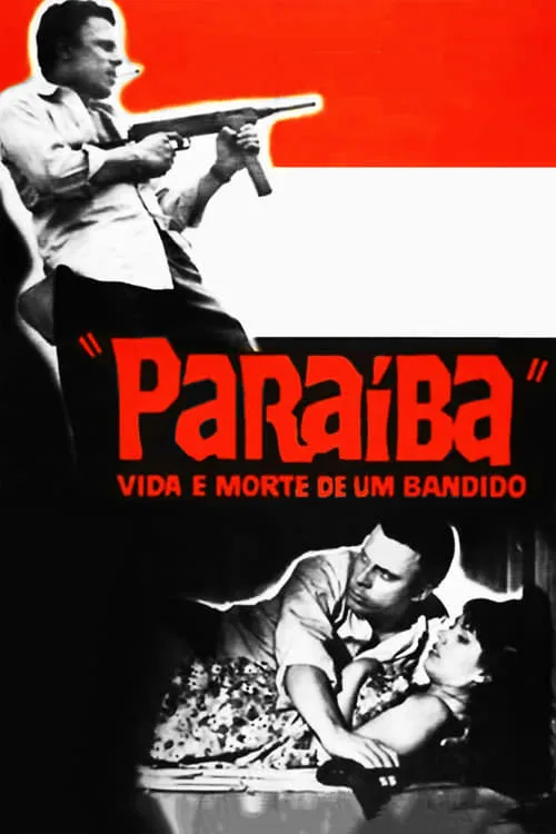 Paraíba, Vida e Morte de um Bandido (фильм)