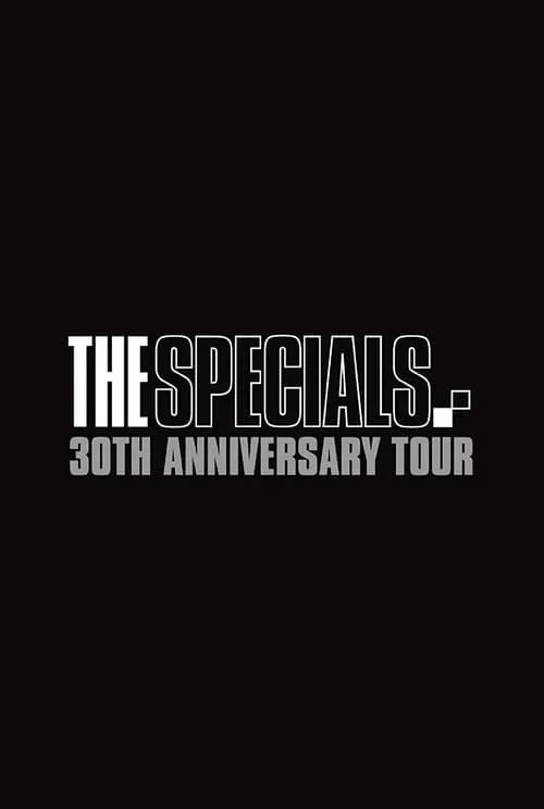 The Specials: 30th Anniversary Tour (фильм)