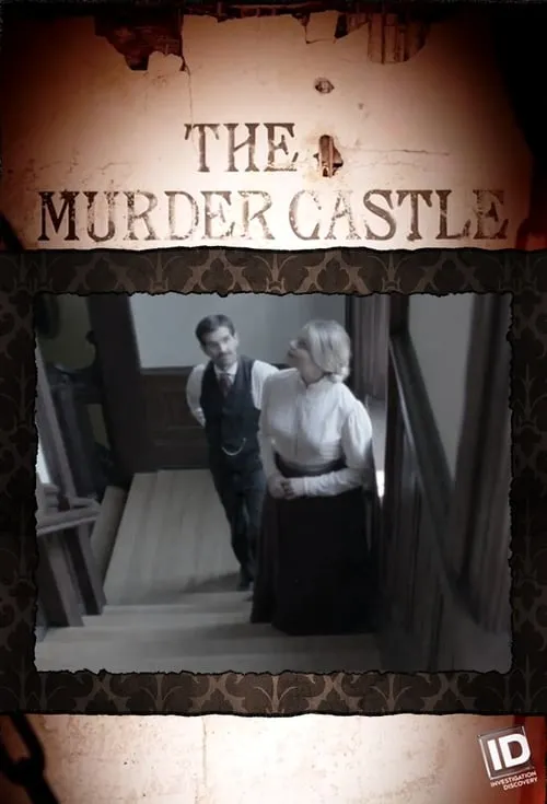 The Murder Castle (сериал)