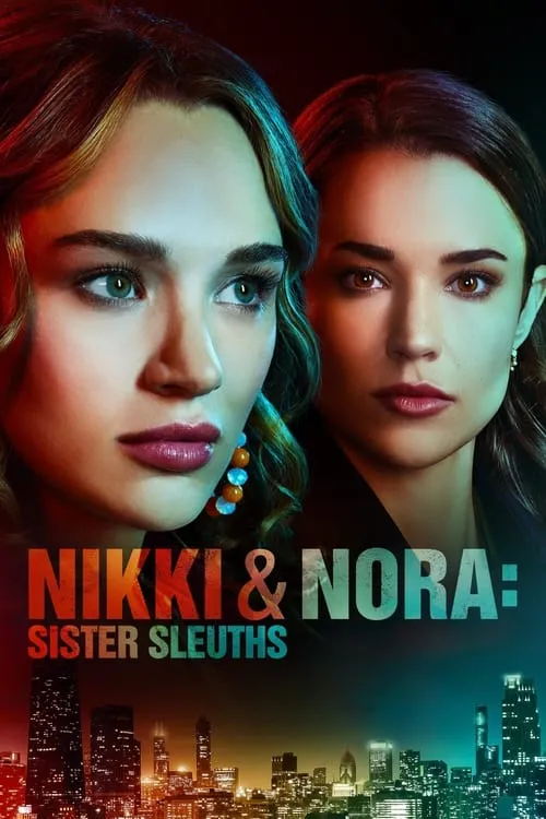 Nikki & Nora: Sister Sleuths (movie)