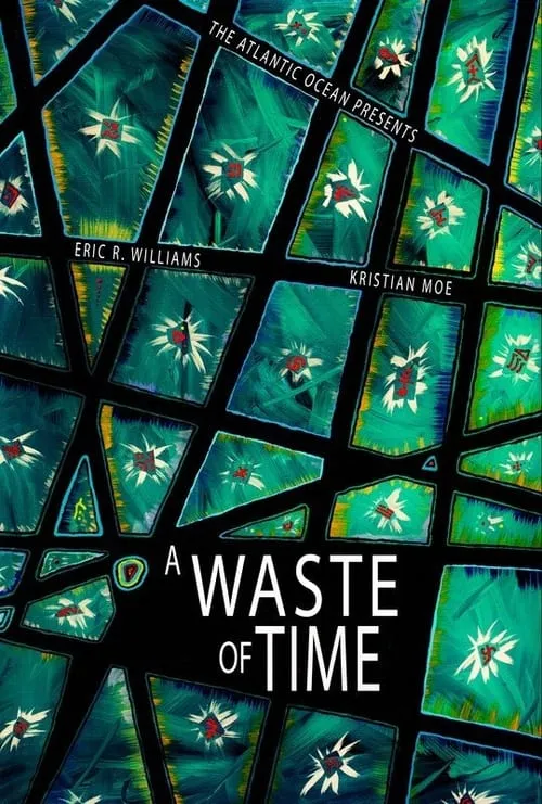 A Waste of Time (movie)