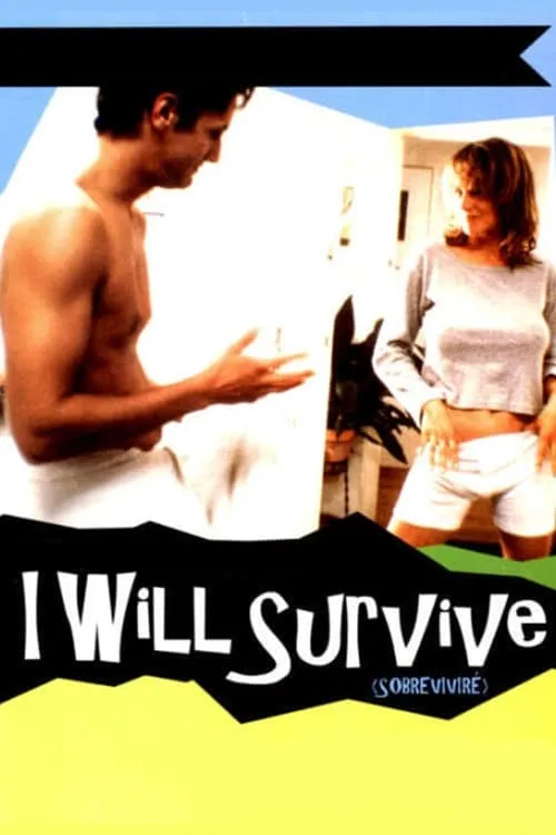 I Will Survive (movie)