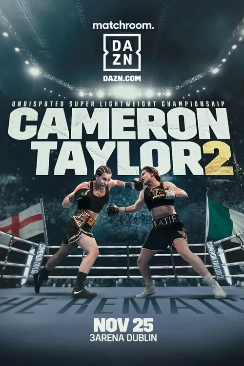 Chantelle Cameron vs. Katie Taylor II (movie)