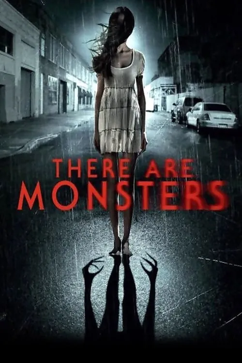 There Are Monsters (movie)