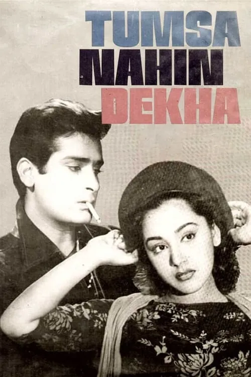 Tumsa Nahin Dekha (movie)