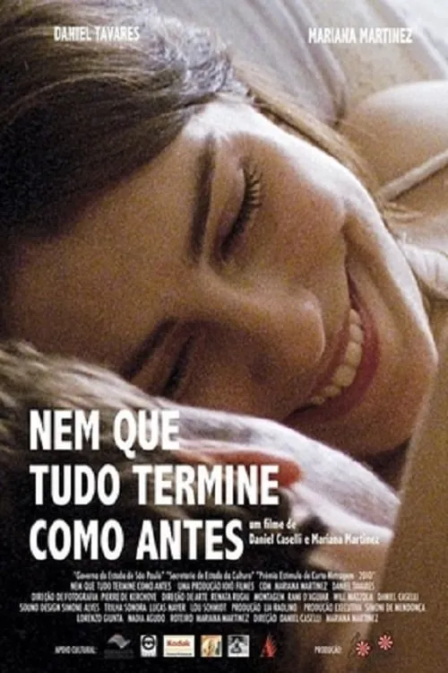 Nem Que Tudo Termine Como Antes (movie)