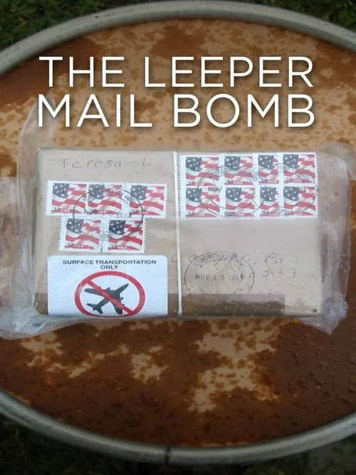 The Leeper Mail Bomb (movie)