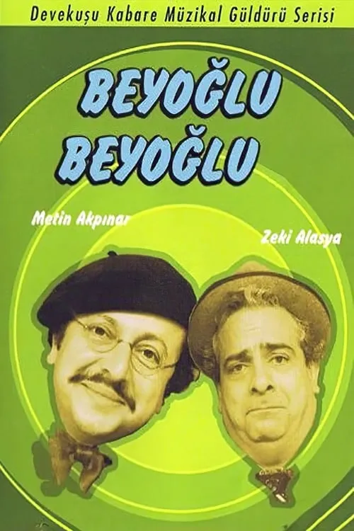 Beyoğlu Beyoğlu (фильм)