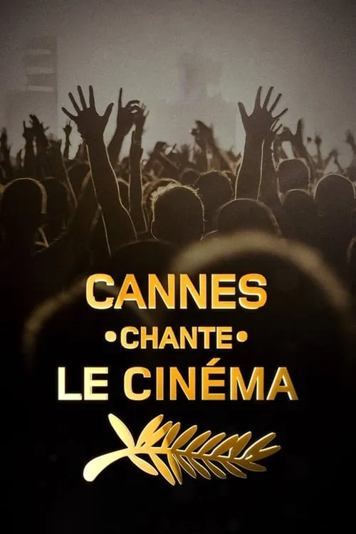 Cannes chante le cinéma (фильм)