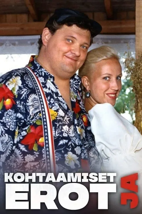 Kohtaamiset ja erot (series)