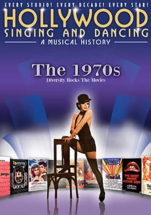 Hollywood Singing & Dancing: A Musical History - 1970's (movie)