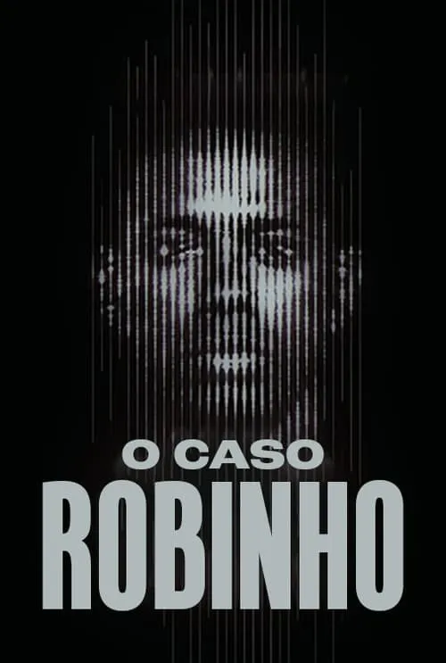 O Caso Robinho