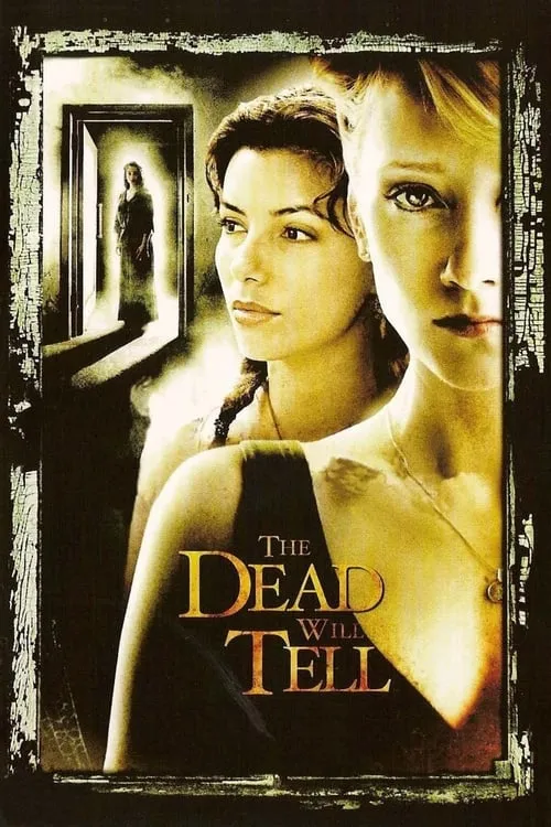 The Dead Will Tell (movie)