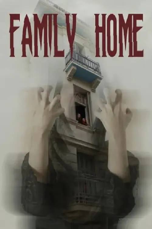 Family Home (movie)