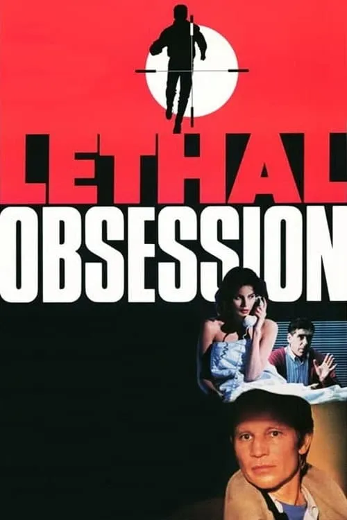 Lethal Obsession (movie)