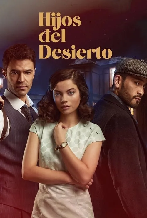 Hijos del desierto (сериал)